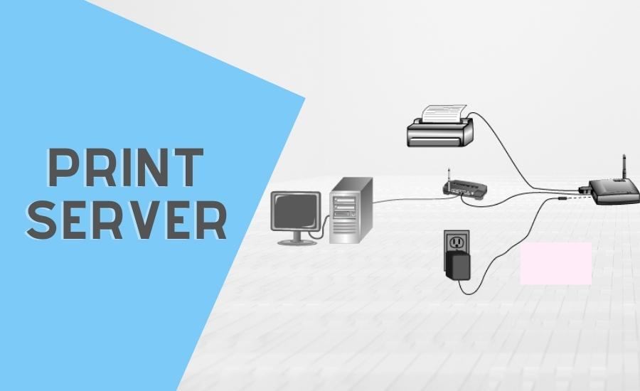 Sử dụng Print Server